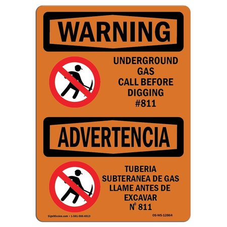 SIGNMISSION OSHA WARNING Sign, Underground Gas Call #811 Bilingual, 10in X 7in Decal, 7" W, 10" L, Landscape OS-WS-D-710-L-12864